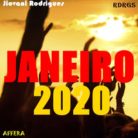 Jiovani Rodrigues - JANEIRO 2020 by Jiovani Rodrigues (RDRGS)