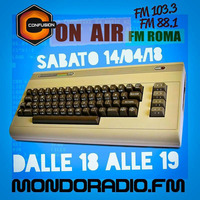 CONFUSION-ROMA ON AIR FM 103.3 MONDORADIO - ROMA 14_04_2018 by Ivano Carpenelli