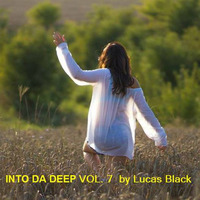 Lucas Black - Into Da Deep vol.7 (Summer Edition) by Lucas Black
