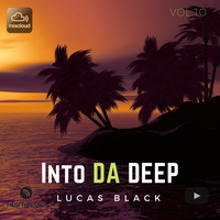Lucas Black Into Da Deep vol.10 by Lucas Black