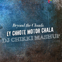 MC Heam-Ey chhote motot chala _ DJ CHIKKI Mashup by CHIKKI Music