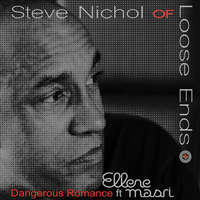 Dangerous Romance (Devil in Me) - Steve Nichol of Loose Ends, feat. Ellene Masri by Soul Heaven