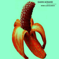Gianni Morandi - Banane e Lampone (Matteino Dj &amp; Alessio Carli rework 2k15) by Matteino dj