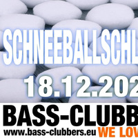 BC Schneeballschlacht  vom 18.12.2021 mit X-Traxx -DJ Wolle auf Bass-Clubbers.eu -Teil 2 by X-Traxx