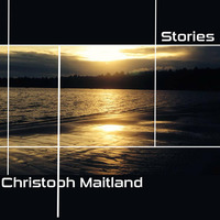 Christoph Maitland - Stories by Christoph Maitland