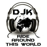 DJK - Ride Around This World by DJK