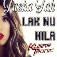 Tasha Tah vs Skrillex &amp; Sinclair - Everybody Lak Nu Hila 2016 (Kumar Tronic Squad Out! Mash) by Kumar Tronic