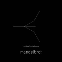 07 Mandelbrot by Dj Costta