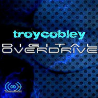 Troy Cobley - Digital Overdrive EP094 by Troy Cobley