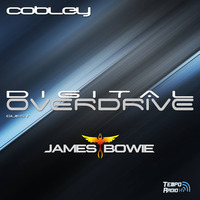 Cobley & James Bowie - Digital Overdrive EP119 by Troy Cobley