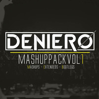 Deniero Mashup Pack Vol 1. w/ 15tracks [FREE DOWNLOAD IN DESCRIPTION] by Deniero