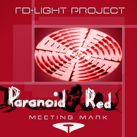 Paranoid Red - Meeting Mark by FD-Light-Project