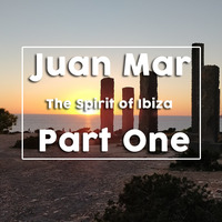 Ibiza Spirit 1 by DJ Juan Mar