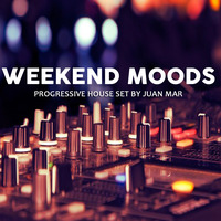 Weekend Moods 1 by DJ Juan Mar