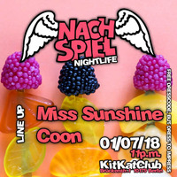 2018-07-01 Miss Sunshine, Coon - NACHSPIEL Sonntag-Nacht-Club by NACHSPIEL Sonntag-Nacht-Club