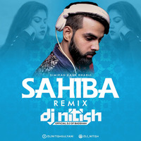 Sahiba Remix | DJ Nitish Gulyani | Simiran Kaur Dhadli | Intense | Midnight by DJ Nitish Gulyani