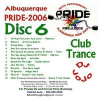 ABQ Pride 2006 Disc 6 by JoJo Pineau