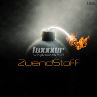 ZuendStoff! by Fuxxxer