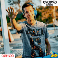#Ciaomateo Radioshow Episode 17 - May 2018 - dj Pando by Dj Pando Official
