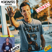 #Ciaomateo Radioshow Episode 22 - May 2019 - dj Pando + special guest Mitch B by Dj Pando Official