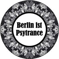 Berlin ist PsyTrance 
