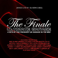 Ultimate Garage The Finale CD3 Mixed By DJ Son E Dee by Ultimate Garage The Finale 2015