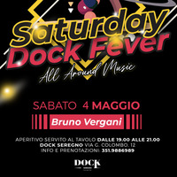 4-5-2024 Bruno Vergani Dj @Dock Lounge Bar, Seregno by Bruno Vergani Dj