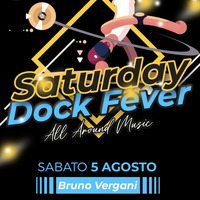 5-8-2023 Bruno Vergani Dj Live @Dock Lounge Bar, Seregno by Bruno Vergani Dj