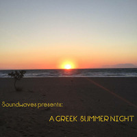 Soundwaves presents: A Greek Summer Night by soundwaves
