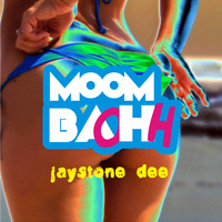 Jaystone Dee - MoomBaohh (Original Mix) by Piedras