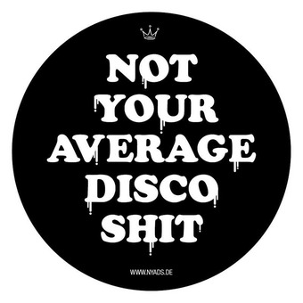 NYADS - Not Your Average Disco Shit