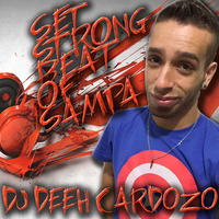 SET Strong Beat of Sampa - DJ Deeh Cardozo by Deeh Cardozo
