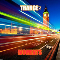 Tranceﾏ - Moments by Tranceﾏ