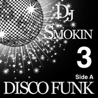 DISCO FUNK 3 by Dj Smokin