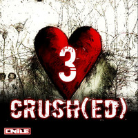 The Crush(ed) Mixtape 3 by DJ C.Nile
