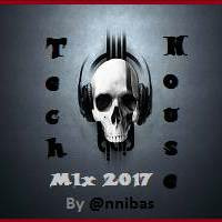 Tech &amp; House Mix 2017 By @nnibas by @nnibas
