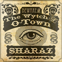 DOWNLOADS CLOSED Sharaz - The Wytch of OTown by Sharaz