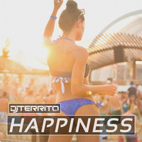 DJ Territo - Happiness (Original Mix) Preview [Out 04. March] by DJ Territo