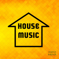 pato mena - house music by pato mena