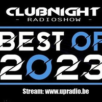 Clubnight Radioshow best of 2023 by Jonathan Bellaire by Clubnight Radioshow
