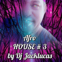 #Afrohousepapa No.3 020920 by DJJACKLUCAS