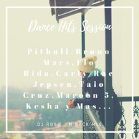 Dance Hits Session  - (Dj Roy® I'm Back) by Dj Roy Mix Sesiones