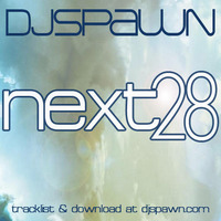 NEXT28 - DJSPAWN by DJSPAWN