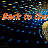 Back to the 70's Vol.4 mixed by Dj Miray (www.DJs.sk) by Peter Ondrasek