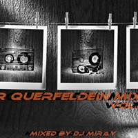 Der Querfeldein Mix Vol.24 mixed by Dj Miray (www.DJs.sk) by Peter Ondrasek