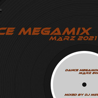 Dance Megamix March/März 2021 mixed by Dj Miray (www.DJs.sk) by Peter Ondrasek
