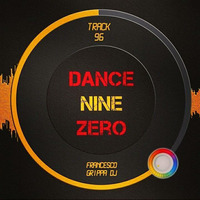 DanceNineZero(2): episode 1990 by Francesco Grippa DJ
