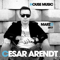 Cesar Arendt House Session Marzo 2017 by cesararendt