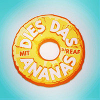 #DiesDasAnanas mit Dope est Dope by BLN.FM
