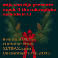 music 4 the microglobe #33 - Dezember 2015 by BLN.FM